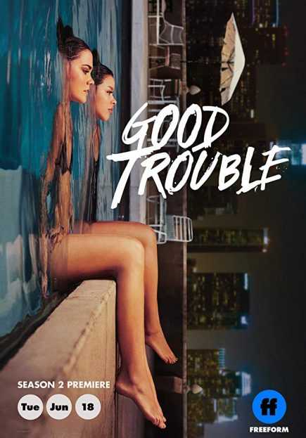 مشاهده مسلسل Good Trouble موسم 2 حلقة 13