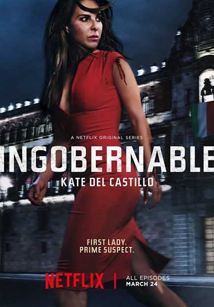 مشاهدة مسلسل Ingobernable موسم 1 حلقة 12