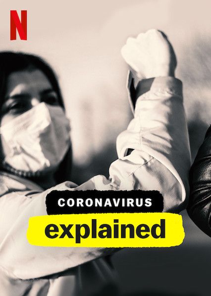 مشاهدة مسلسل Coronavirus, Explained موسم 1 حلقة 3 والاخيرة