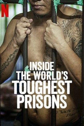 مشاهدة مسلسل Inside the World’s Toughest Prisons موسم 5 حلقة 1