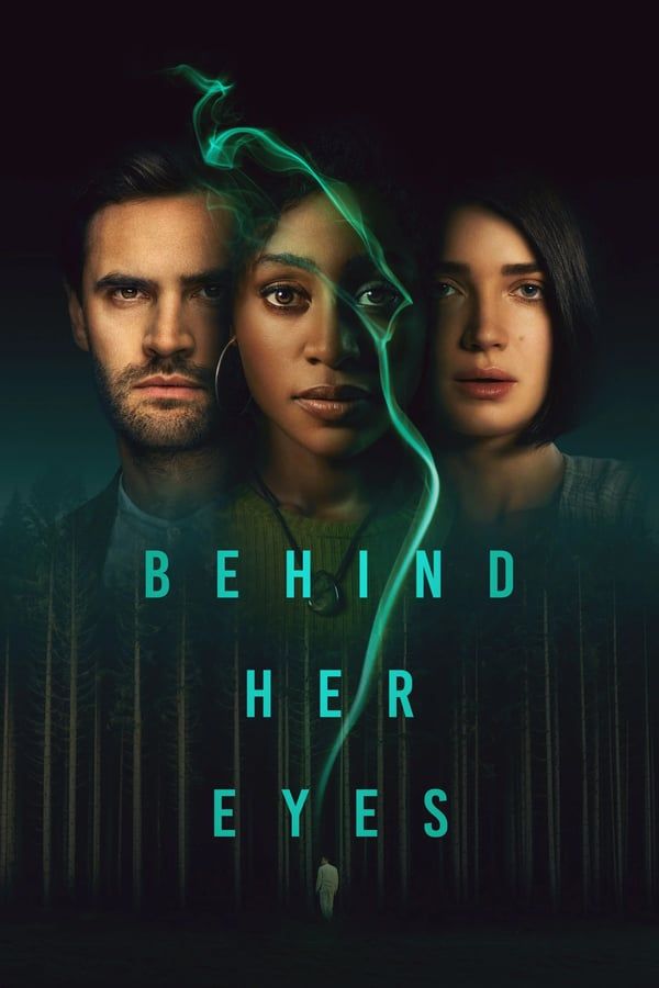 مشاهدة مسلسل Behind Her Eyes موسم 1 حلقة 6 والاخيرة