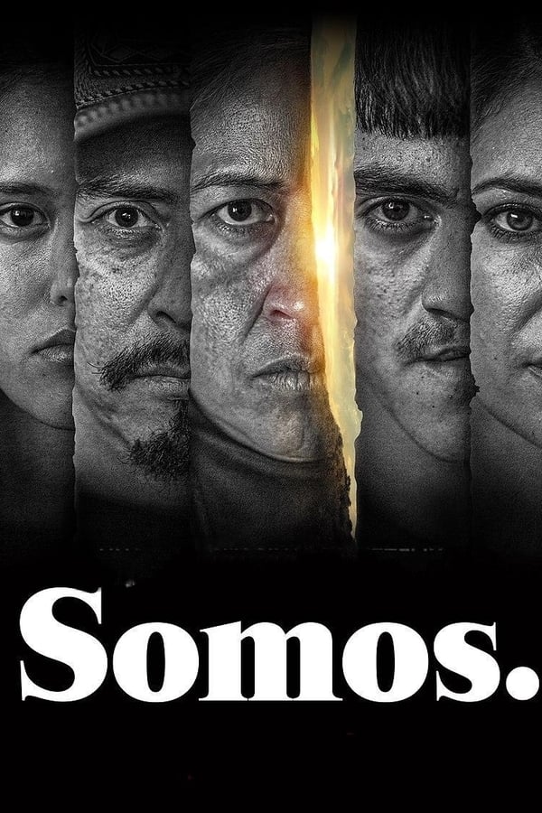 مشاهدة مسلسل Somos موسم 1 حلقة 6 والاخيرة