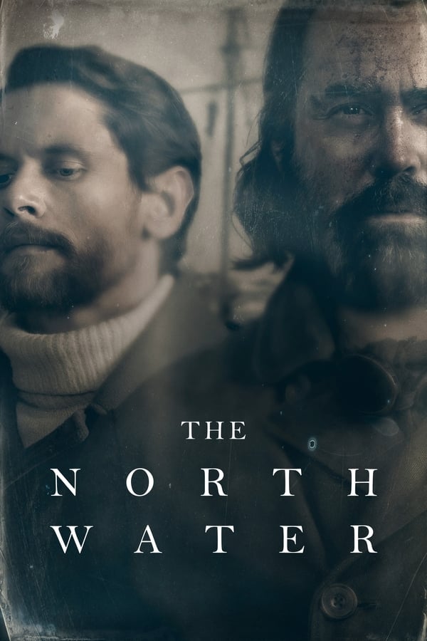 مشاهدة مسلسل The North Water موسم 1 حلقة 1