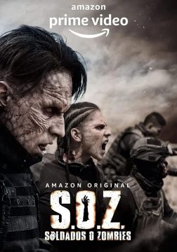 مشاهدة مسلسل S.O.Z: Soldados o Zombies موسم 1 حلقة 3