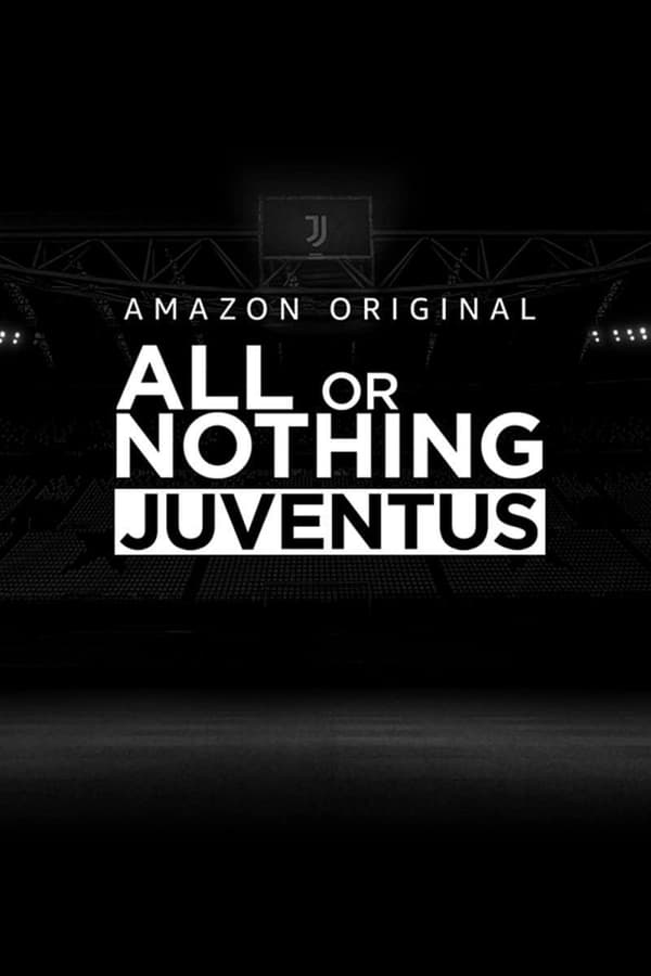 مشاهدة مسلسل All or Nothing: Juventus موسم 1 حلقة 2