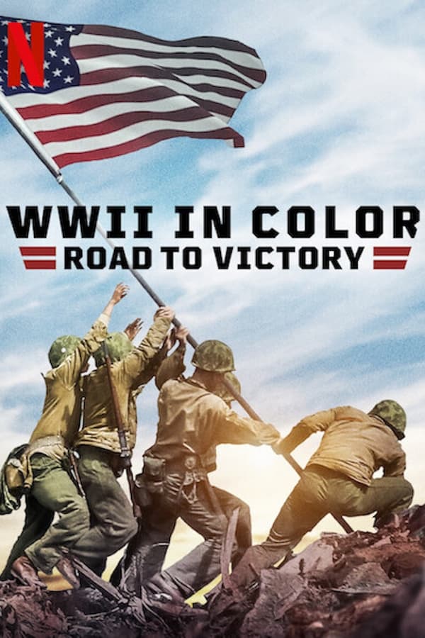 مشاهدة مسلسل WWII in Color: Road to Victory موسم 1 حلقة 5