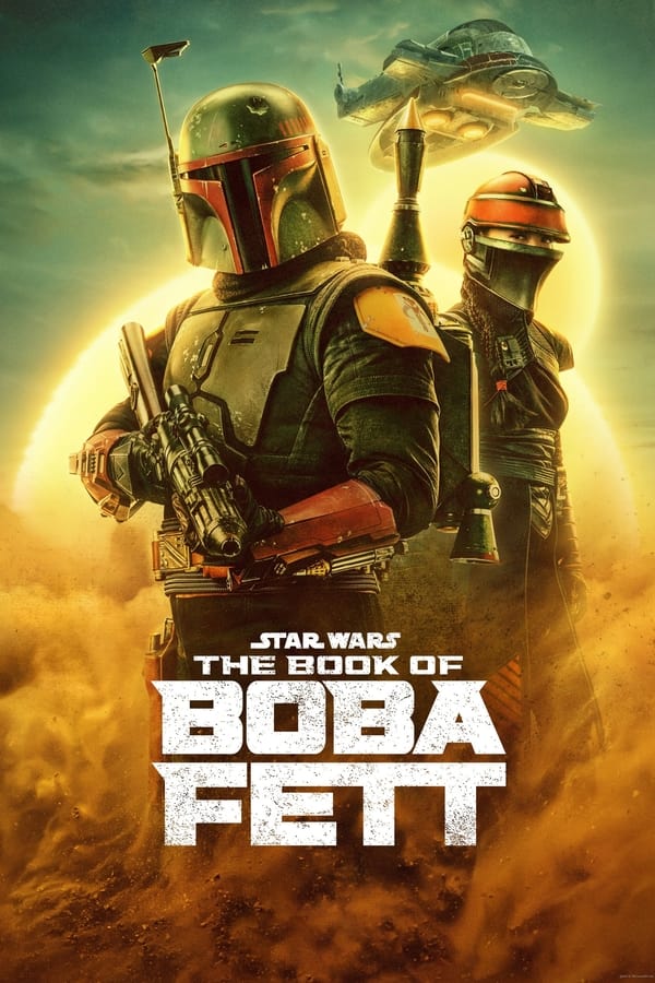 مشاهدة مسلسل The Book of Boba Fett موسم 1 حلقة 1