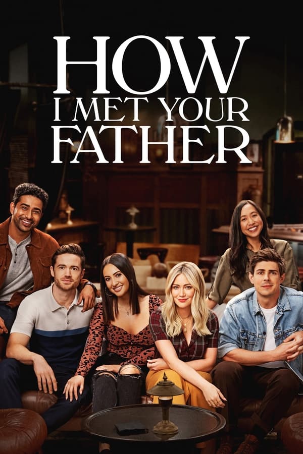 مشاهدة مسلسل How I Met Your Father موسم 1 حلقة 1