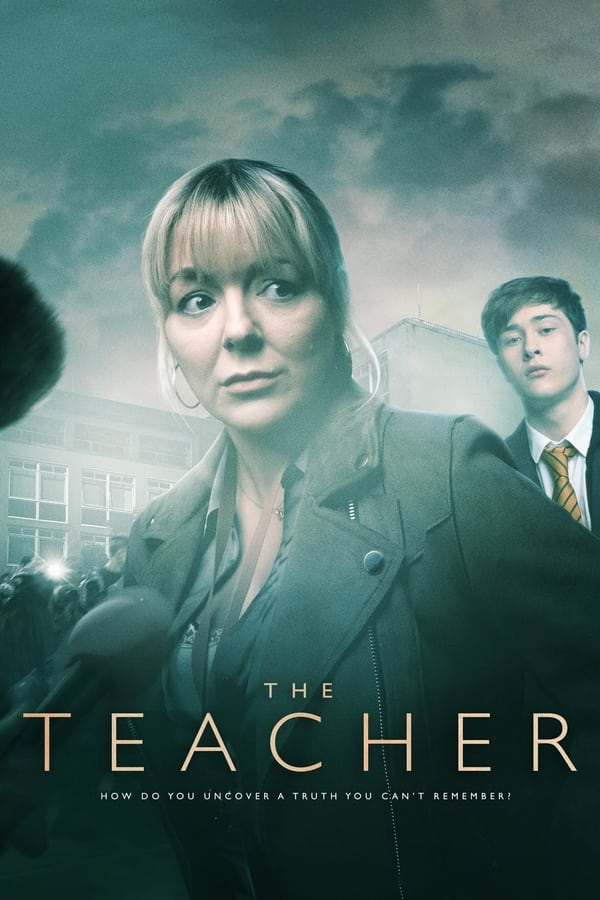 مشاهدة مسلسل The Teacher موسم 1 حلقة 4 والاخيرة