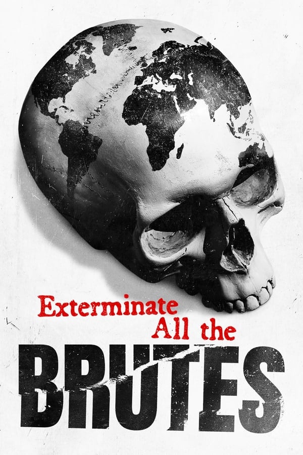 مشاهدة مسلسل Exterminate All the Brutes موسم 1 حلقة 4 والاخيرة