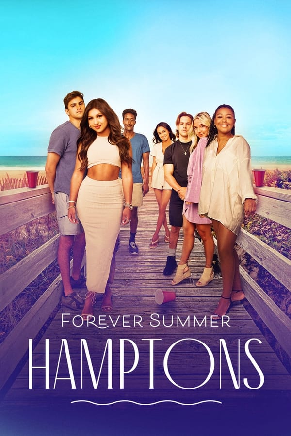 مشاهدة مسلسل Forever Summer: Hamptons موسم 1 حلقة 8 والاخيرة