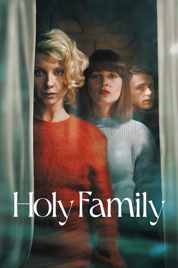 مشاهدة مسلسل Holy Family موسم 1 حلقة 6