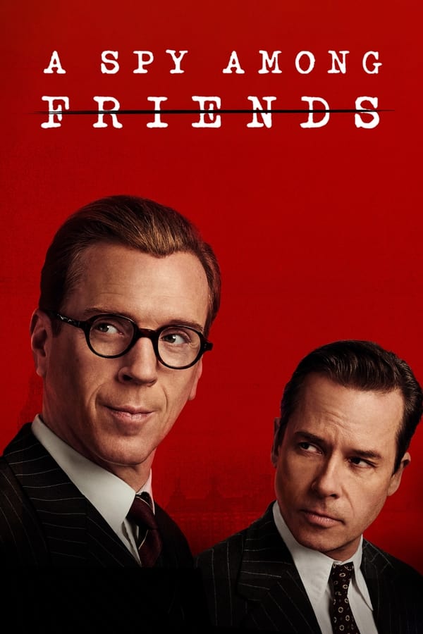 مشاهدة مسلسل A Spy Among Friends موسم 1 حلقة 5