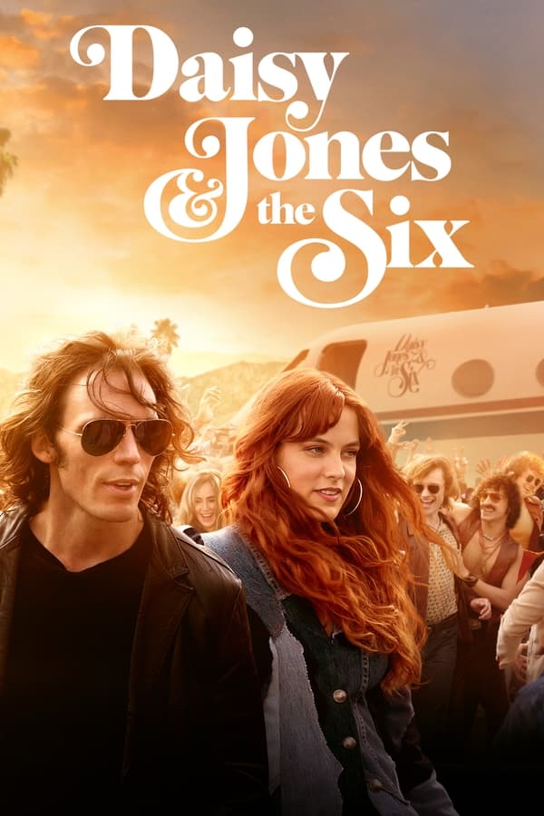 مشاهدة مسلسل Daisy Jones & The Six موسم 1 حلقة 1