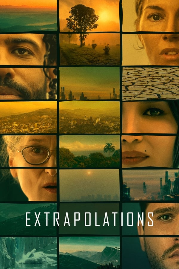 مشاهدة مسلسل Extrapolations موسم 1 حلقة 2