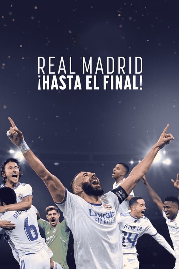 مشاهدة مسلسل Real Madrid: Until the End موسم 1 حلقة 1