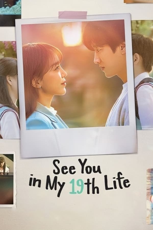 مشاهدة مسلسل See You in My 19th Life موسم 1 حلقة 1