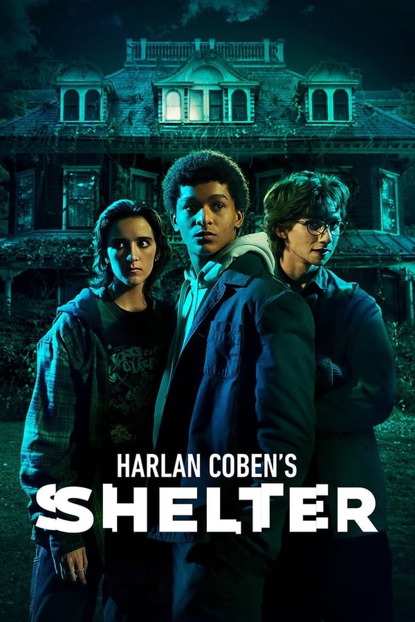 مشاهدة مسلسل Harlan Coben’s Shelter موسم 1 حلقة 2