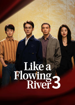 مشاهدة مسلسل Like a Flowing River3 موسم 1 حلقة 10