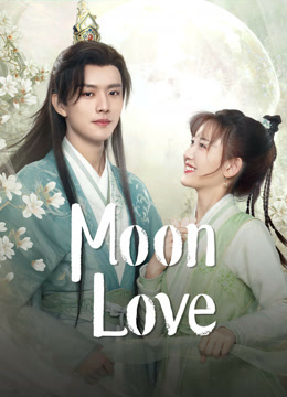 مسلسل Moon Love موسم 1 حلقة 1