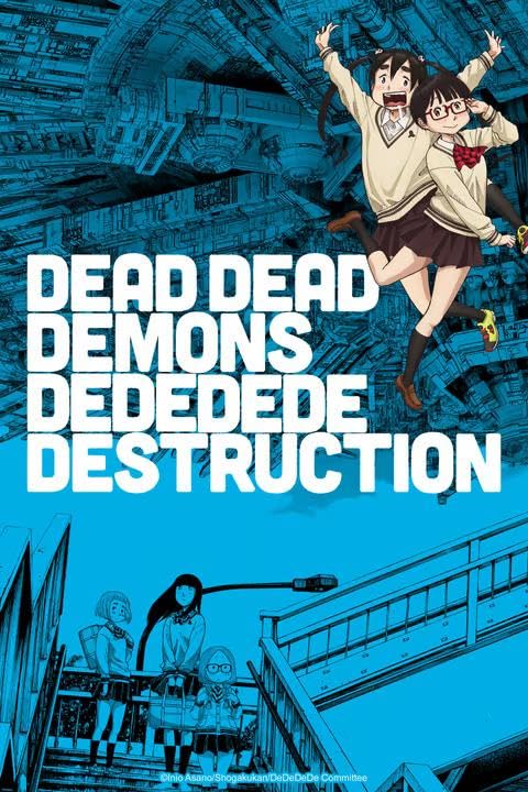 اونا Dead Dead Demons Dededede Destruction موسم 1 حلقة 10