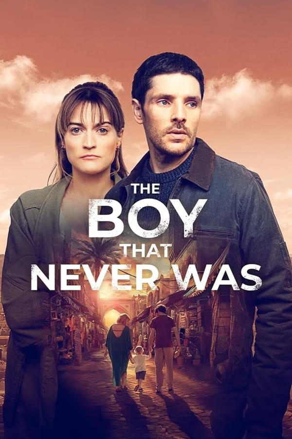 مسلسل The Boy That Never Was موسم 1 حلقة 1