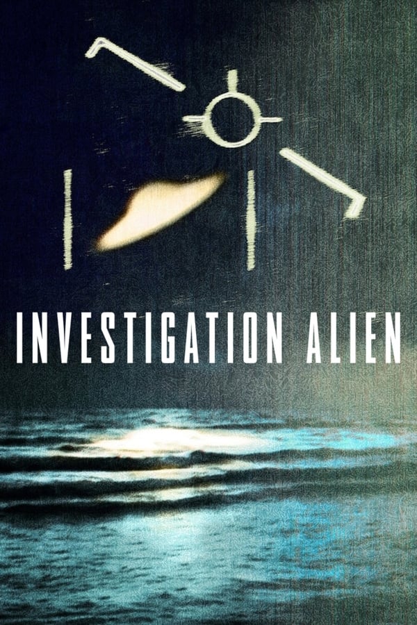 مسلسل Investigation Alien موسم 1 حلقة 5