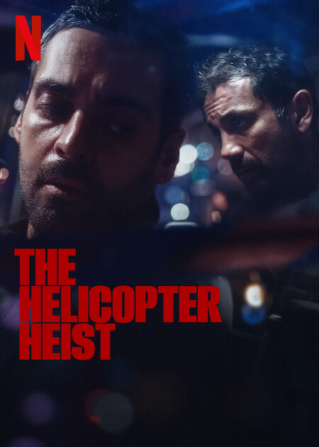 مسلسل The Helicopter Heist موسم 1 حلقة 5